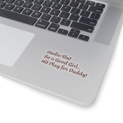 Funny Smut Audiobook Phrase Sticker — Kiss-Cut Sticker for Audio Book Fans