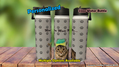 Pet Water Bottle Funny Phrase Personalized Pet Water Bottle Dog Water Bottle Cat